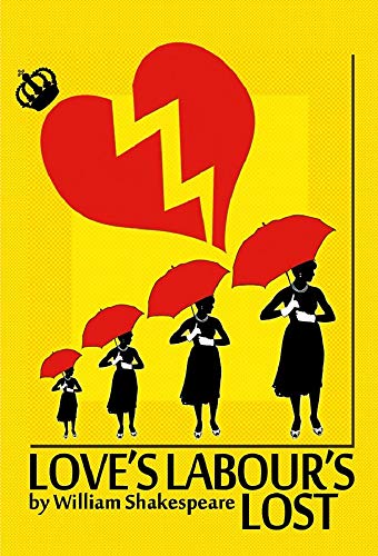 Loves Labours Lost: William Shakespeare