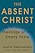 The Absent Christ: An Anaba...
