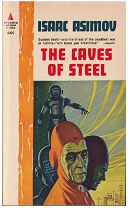 The Caves of Steel
