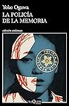 Book cover for La policía de la memoria