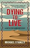 Dying to Live