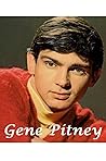Gene Pitney: The Shocking Truth! Gene Pitney: The Shocking Truth!