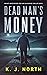 Dead Man's Money (Troy and ...