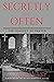 Secretly and Often: The Journey of Prayer