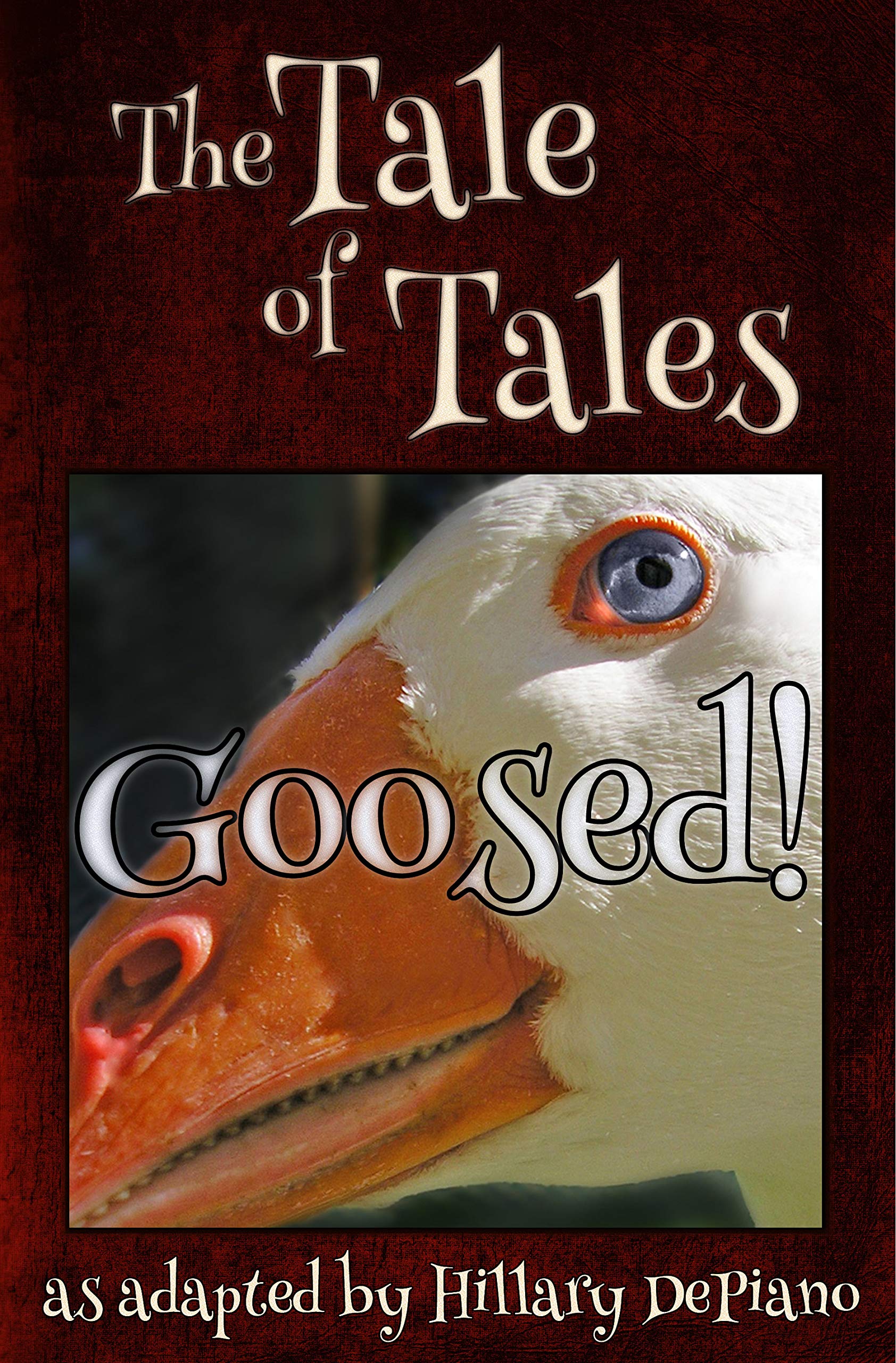 Goosed!: a funny fairy tale one act play [Theatre Script] (Fairly Obscure Fairy Tale Plays Book 2)
