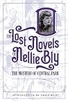 The Mystery Of Central Park by Nellie Bly