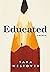 Educated: A Memoir