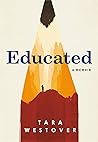Educated: A Memoir