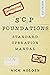 The SCP Foundations Standar...