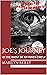 Joe's Journey: In the Midst...