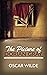 The Picture of Dorian Gray (annotated): by Oscar Wilde