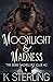Moonlight & Madness (The Bi...