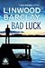 Bad Luck (Zack Walker Mystery #3)