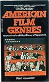 American film genres: Approaches to a critical theory of popular film