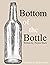 Bottom of the Bottle by Peyton Mack