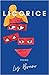 Licorice by Liz Bruno