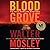 Blood Grove