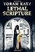 Lethal Scripture