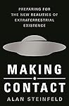 Making Contact: Preparing for the New Realities of Extraterrestrial Existence Book cover for Making Contact: Preparing for the New Realities of Extraterrestrial Existence