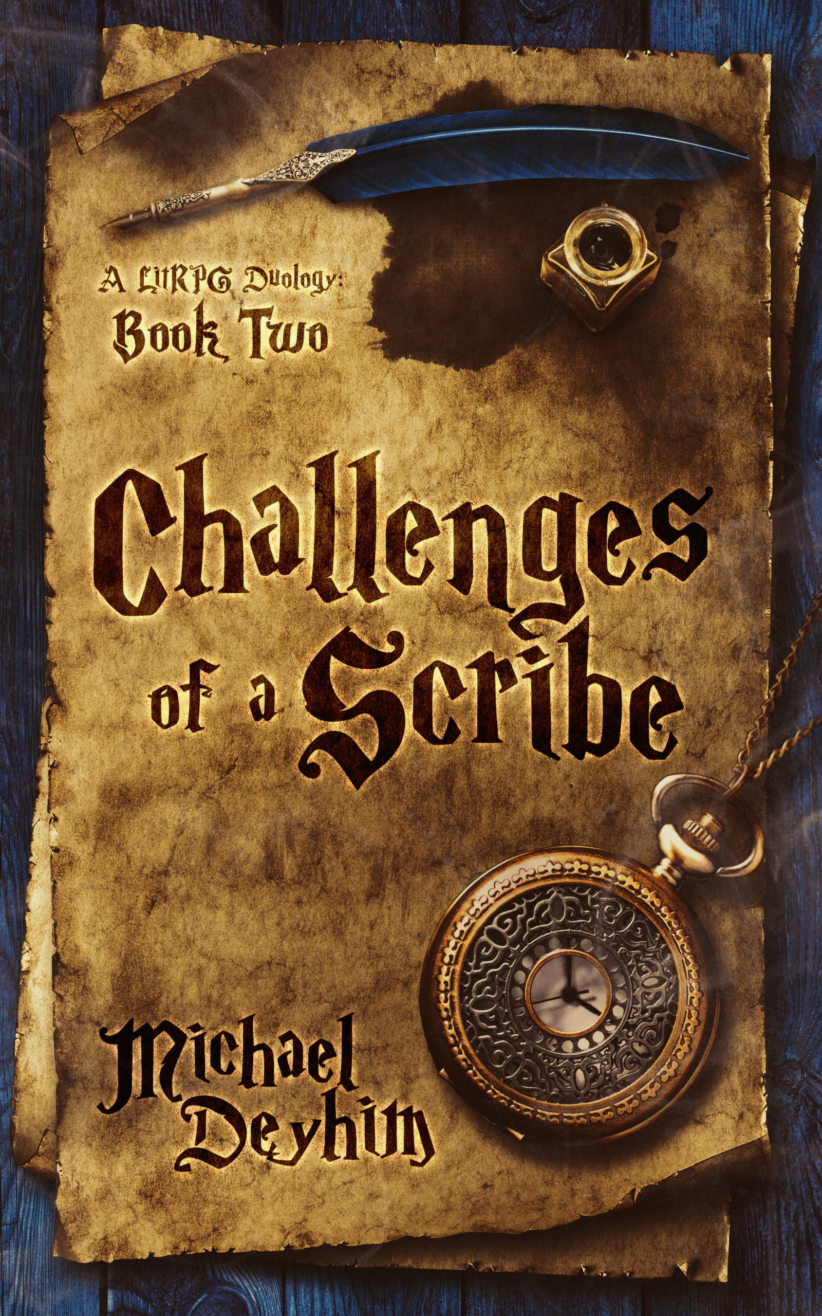 Challenges of a Scribe (A LitRPG Duology #2)