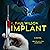 Implant by F. Paul Wilson