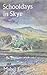 Schooldays in Skye