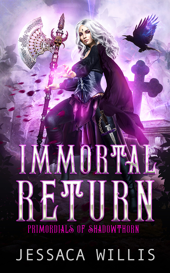 Immortal Return (Primordials of Shadowthorn #3)