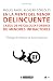 En la mente del menor delincuente. Casos de psicología forense de menores infractores (Manuales) (Spanish Edition)