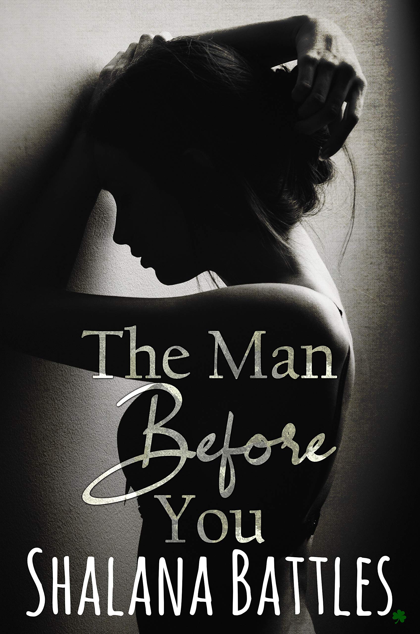 The Man Before You (Kindle Edition)