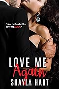 Love Me Again (Accidentally Yours Series)