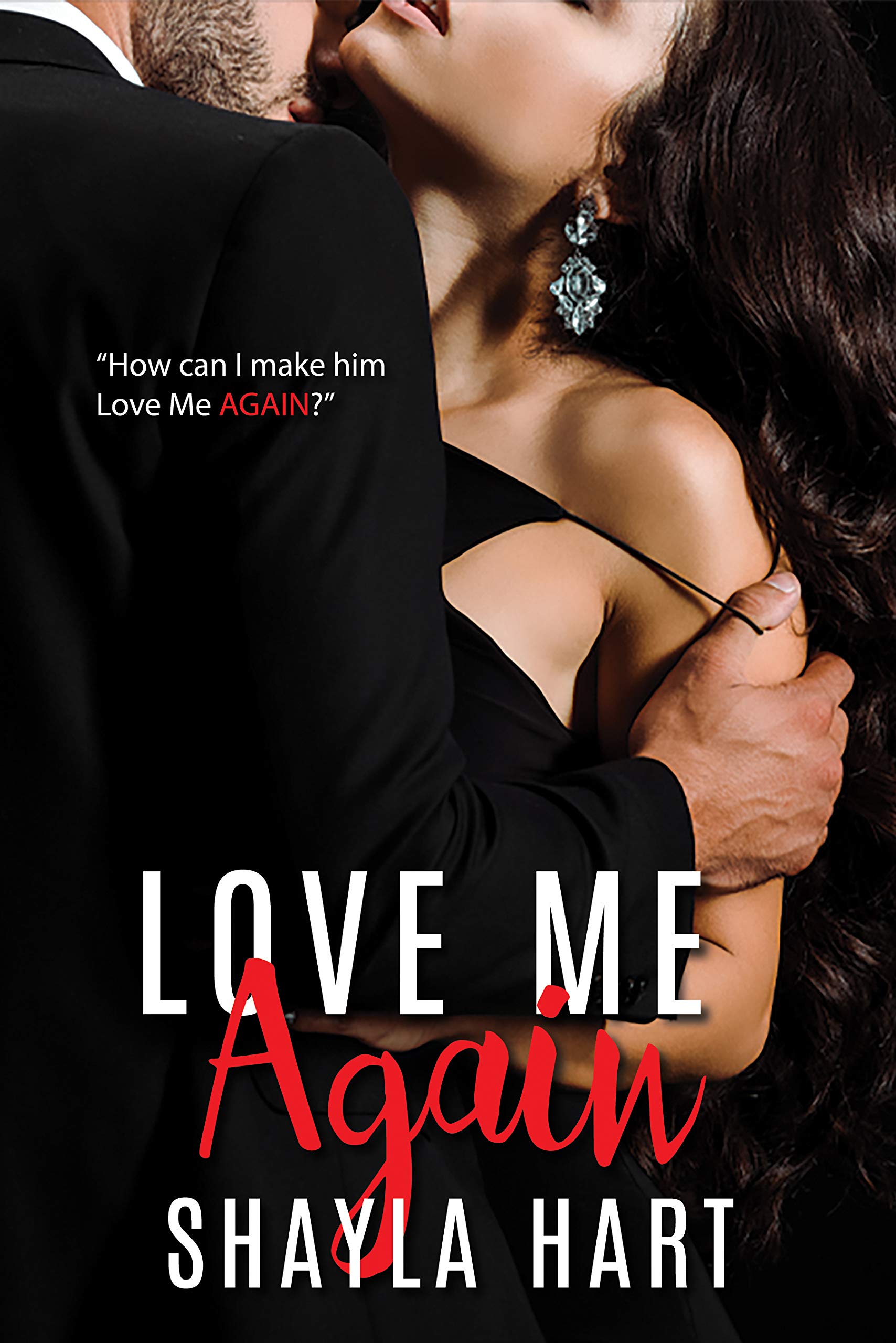 Love Me Again (Accidentally Yours Series)