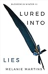 Book cover for Lured into Lies (Blossom in Winter, #3)