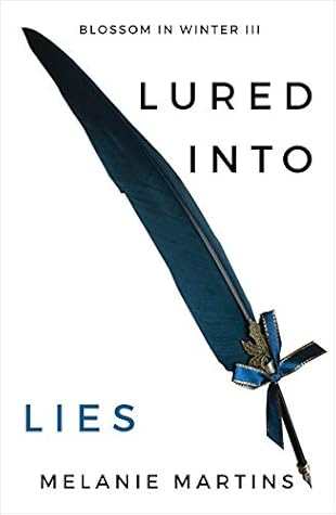 Lured into Lies (Blossom in Winter, #3)