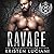 Ravage (Severinov Bratva, #4)