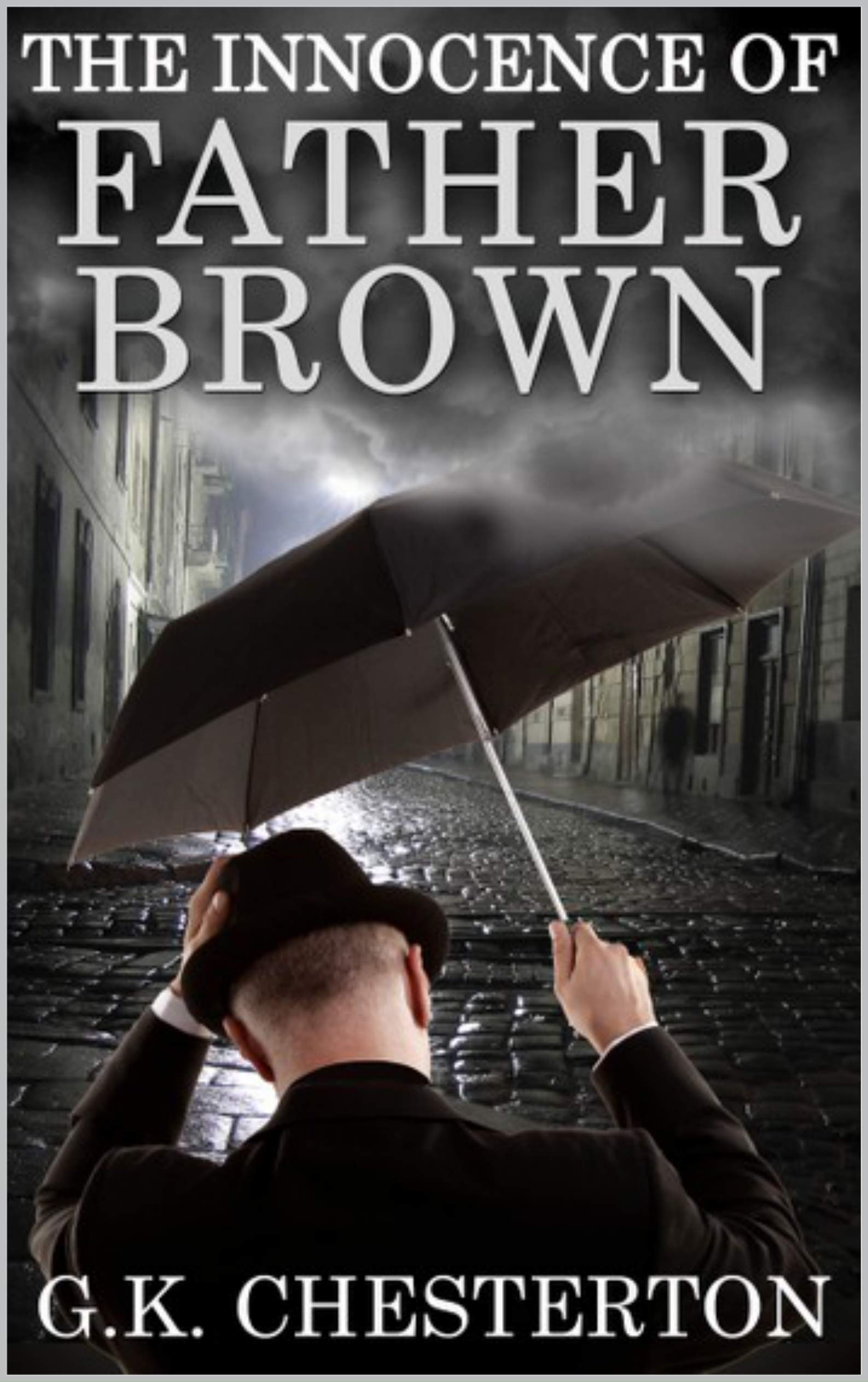 THE INNOCENCE OF FATHER BROWN