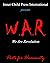 W.A.R. ~ We Are Revolution