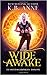 Wide Awake (The Goddess Chronicles, #1)