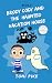 BRODY CODY AND THE HAUNTED VACATION HOUSE by Toni Pike BRODY CODY AND THE HAUNTED VACATION HOUSE by Toni Pike