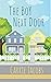 The Boy Next Door by Carrie  Jacobs