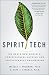 Spirit Tech by Wesley J. Wildman Spirit Tech by Wesley J. Wildman