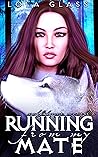 Running from My Mate (Wolfsbane, #4) Book cover for Running from My Mate (Wolfsbane, #4)