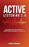 Active Listening ...