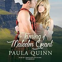The Taming of Malcolm Grant (The MacGregors: Highland Heirs #4)