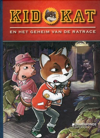 Kid Kat en het geheim van de ratrace (Kid Kat, #1)