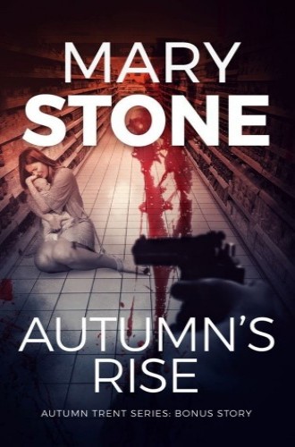 Autumn’s Rise (Autumn Trent #0.5)