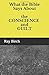 What the Bible Says About the Conscience and Guilt: Training the Conscience, Handling Guilt