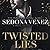 Twisted Lies (Dirty Secrets, #1)