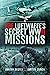The Luftwaffe's Secret WWII Missions by Dmitry Degtev