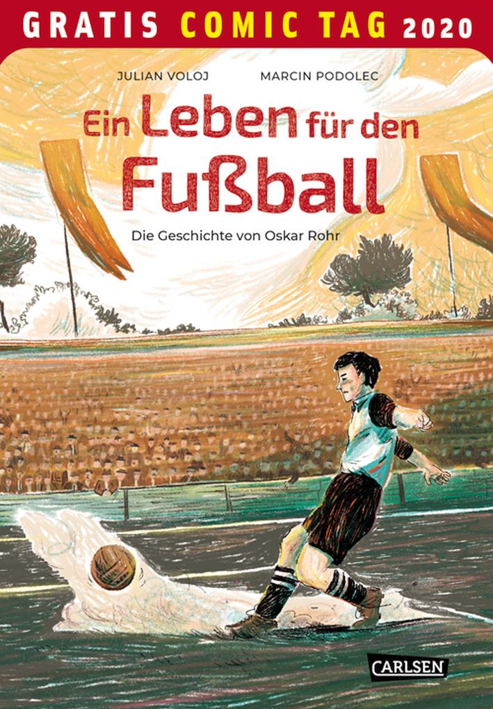 Ein Leben für den Fußball (Gratis Comic Tag 2020)