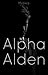 Alpha Alden (Alpha, #9)